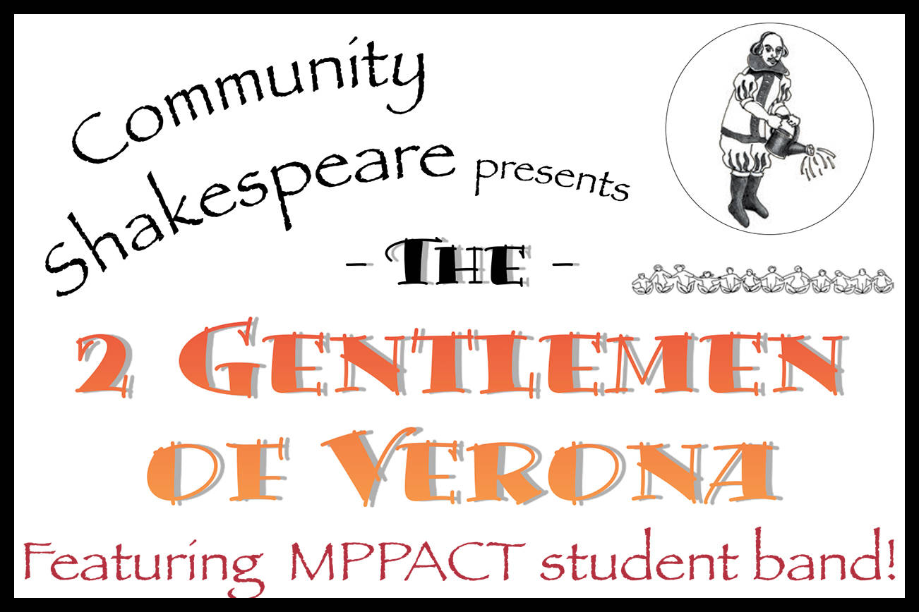 Community Shakespeare presents ‘The Two Gentlemen of Verona’