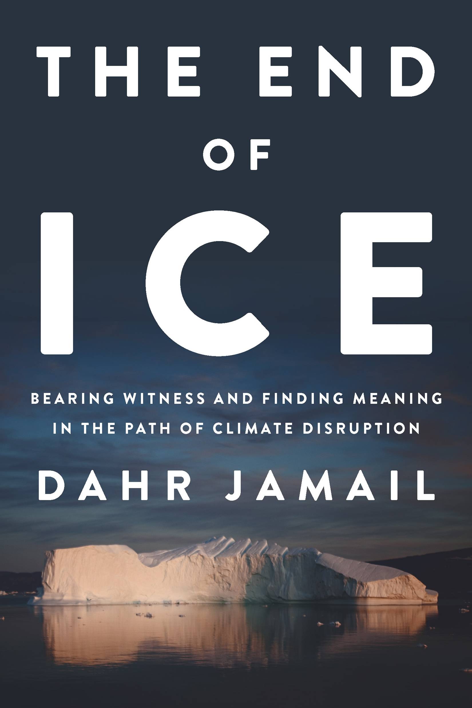 Author Talk by Dahr Jamail, “The End of Ice”