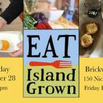 Taste the finest of island foods at Eat Island Grown event